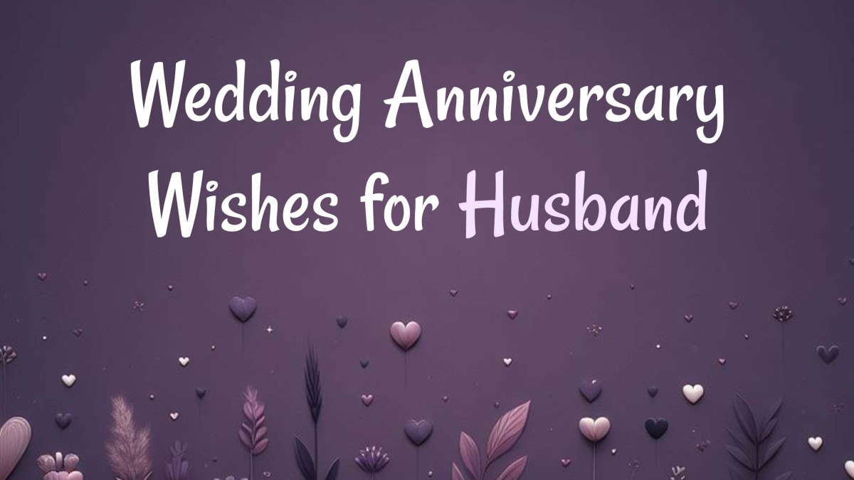 100+ Wedding Anniversary Wishes for Husband, Quotes and Messages