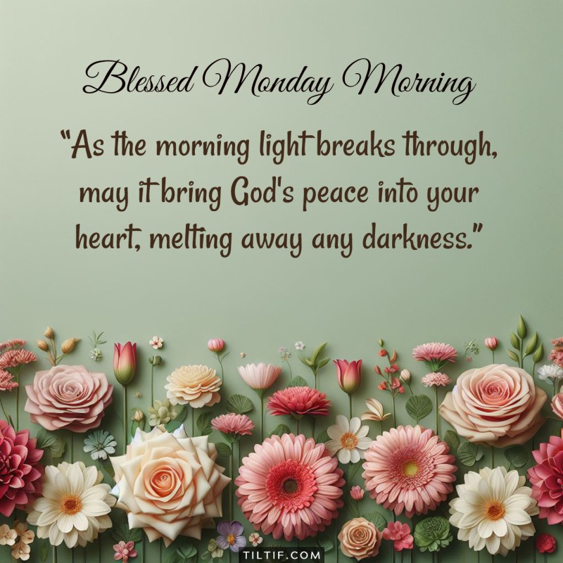 As the morning light breaks through, may it bring God’s peace into your heart, melting away any darkness.